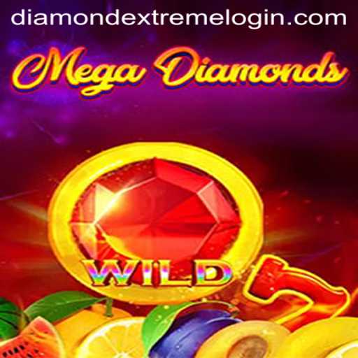 Exploring the Thrilling World of MegaDiamond: Diamond Extreme
